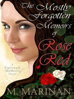 cover image of The Mostly Forgotten Memoirs of Rose Red